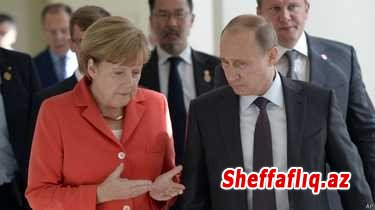 Merkel Putinlə 4 məsələni MÜZAKİRƏ ETDİ
