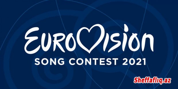 “Eurovision-2021” Rotterdamda keçiriləcək