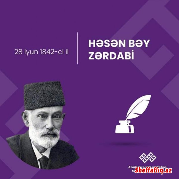Azərbaycan milli mətbuatının banisi Həsən bəy Zərdabinin doğum günüdür.