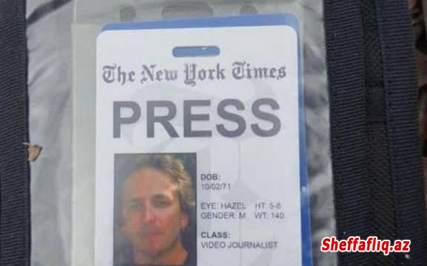 Ukraynada öldürülən jurnalist "New York Times"ın müxbiri deyil