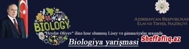 Ümummilli Lider Heydər Əliyev ilinə həsr olunmuş Biologiya fənnindən bilik yarışması keçirildi