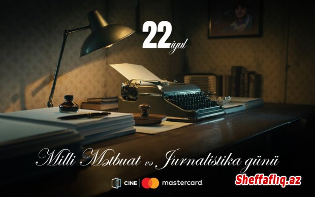 Jurnalistlər Milli Mətbuat Günündə CineMastercardda pulsuz filmə baxa biləcəklər