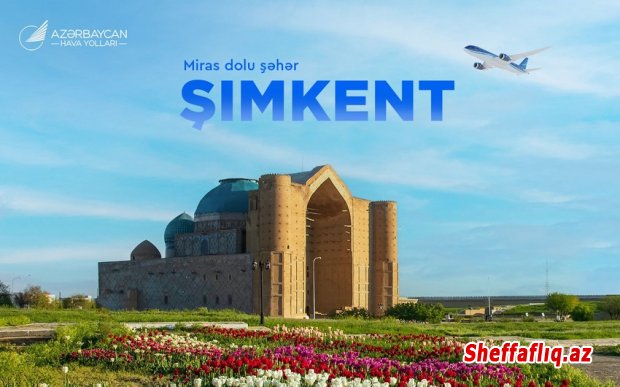 AZAL Bakıdan Şımkentə reys açır AZAL Bakıdan Şımkentə reys açır