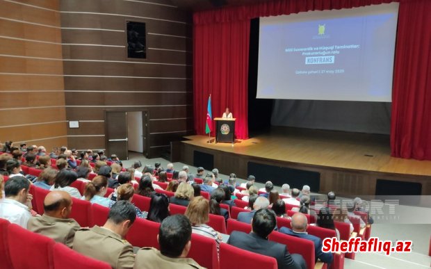 Baş Prokurorluq Qəbələdə regional konfrans keçirib Baş Prokurorluq Qəbələdə regional konfrans keçirib