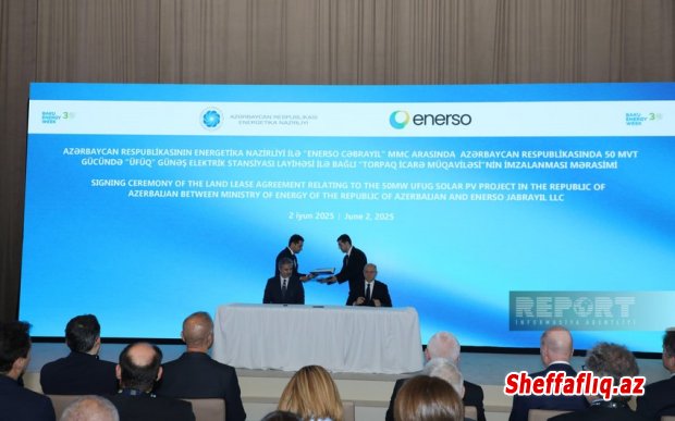 Bakı Enerji Həftəsində “yaşıl enerji” üzrə əməkdaşlıq sənədləri imzalanıb