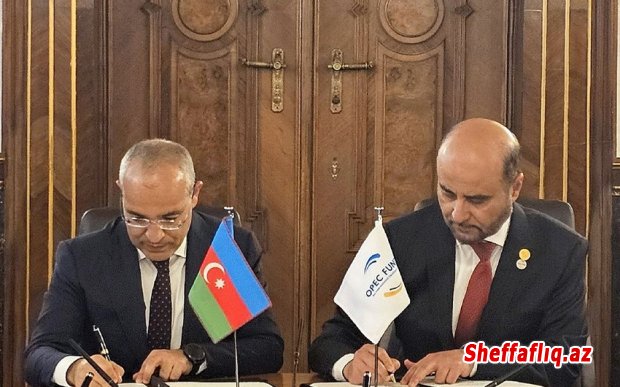 Azərbaycan OPEC Beynəlxalq İnkişaf Fondu ilə Çərçivə Sənədi imzalayıb