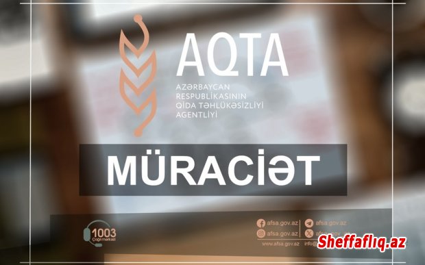 AQTA bəzi müəssisələrə fitosanitar sertifikatın verilməsini dayandırıb