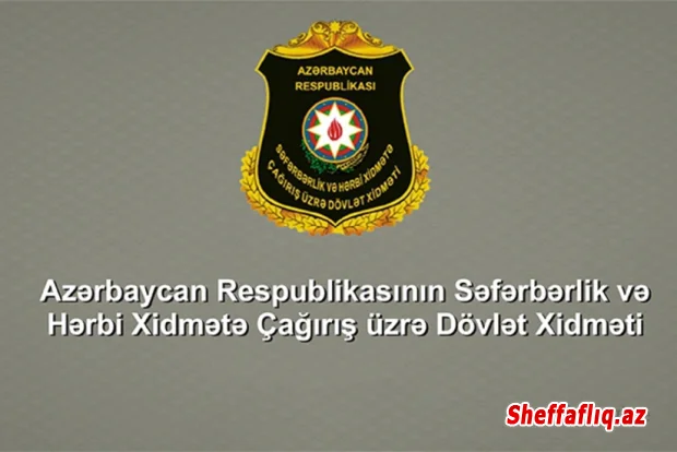 Səfərbərlik Xidmətində ötən il 9 əməkdaş mənfi əsaslarla ehtiyata buraxılıb