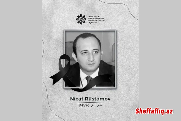 MEDİA jurnalist Nicat Rüstəmovun vəfatı ilə bağlı başsağlığı verib MEDİA jurnalist Nicat Rüstəmovun vəfatı ilə bağlı başsağlığı verib